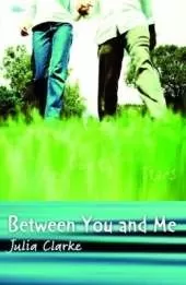 Between You and Me