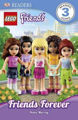 DK Readers L3: LEGO (R) Friends: Friends Forever: Find Out About the Best of Friends!