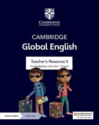 Cambridge Global English Teacher's Resource 5 with Digital Access: for Cambridge Primary and Lower Secondary English as a Second Language