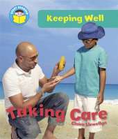 Start Reading: Keeping Well: Taking Care