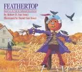 Feathertop: Based on the Tale by Nathaniel Hawthorne