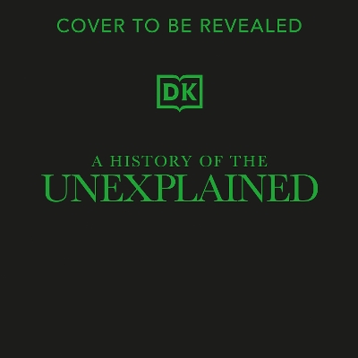 A History of the Unexplained