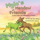 Mylo's Meadow of Friends: A story from the Adventures of Mylo