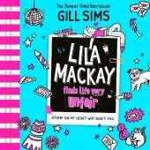 Lila Mackay Finds Life Very Unfair