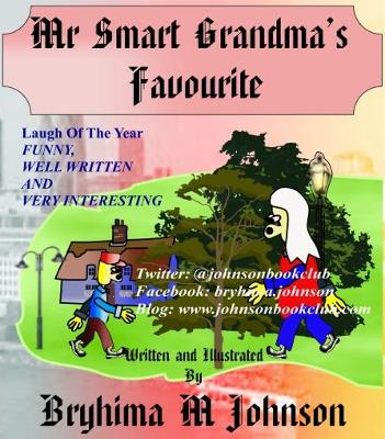 Mr Smart Grandma's Favourite