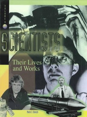 Scientists: Their Lives and Works