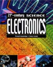 21st Century Science: Electronics