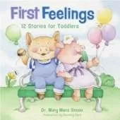 First Feelings (padded cover): Twelve Stories for Toddlers