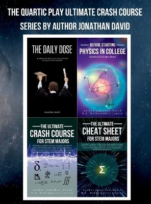 The Quartic Play Ultimate Crash Course Series for STEM Majors [second edition]
