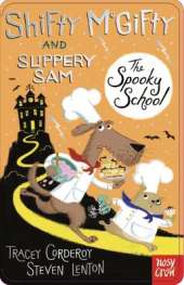 Shifty McGifty and Slippery Sam: The Spooky School