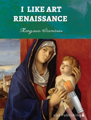 I Like Art: Renaissance