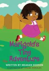 Marigold's Tiny Adventure