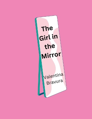 The Girl In The Mirror