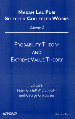 Madan LaL Puri. Selected Collected Works, Volume 2 Probability Theory and Extreme Value Theory