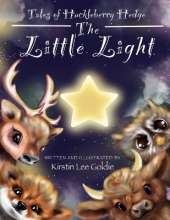 Tales of Huckleberry Hedge: The Little Light