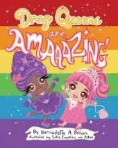 Drag Queens Are Amaaazing!