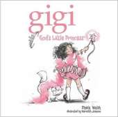 Gigi, God's Little Princess