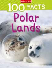 100 Facts Polar Lands