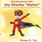 The Adventure with My Blanky Mylar