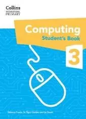 International Primary Computing Student's Book: Stage 3