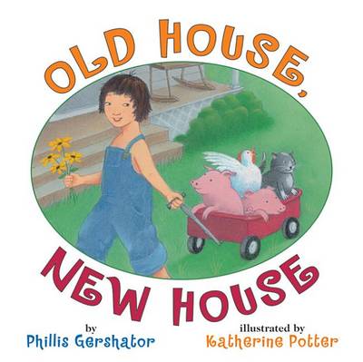 Old House, New House