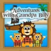 Adventures with Grandpa Billy