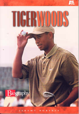 Tiger Woods: Biography A&E Series ***OP ONCE STOCK GONE***