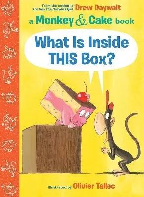 What Is Inside This Box? (Monkey and Cake #1)