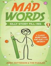 Mad Words: Silly Story Fill-Ins