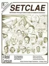 SETCLAE, Second Grade: Self-Esteem Through Culture Leads to Academic Excellence