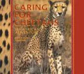 Caring for Cheetahs
