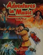 Adventures in Music Book 1