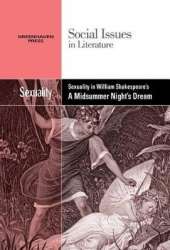 Sexuality in William Shakespeare's a Midsummer Night's Dream