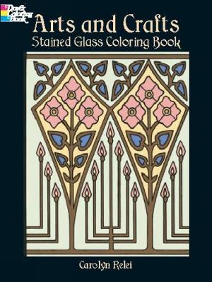 Arts & Crafts Stained Glass Coloring Book