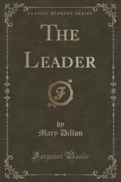 The Leader (Classic Reprint)