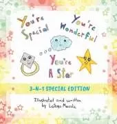 You're Special, You're Wonderful and You're a Star: 3 n 1 Collection