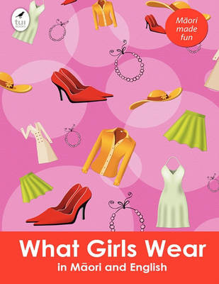 What Girls Wear in Maori and English
