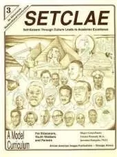 SETCLAE, Third Grade: Self-Esteem Through Culture Leads to Academic Excellence
