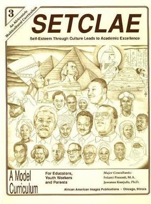SETCLAE, Third Grade: Self-Esteem Through Culture Leads to Academic Excellence