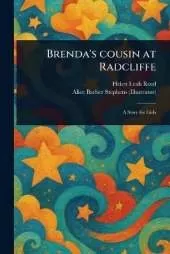 Brenda's Cousin at Radcliffe