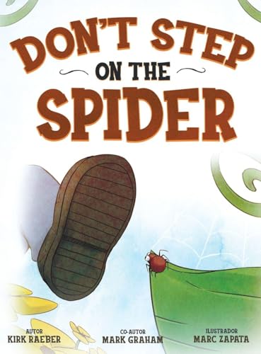 Don't Step on the Spider