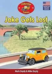 Jake Gets Lost: (American English Edition)