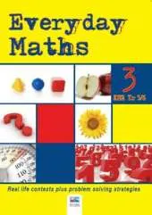 Every Day Maths: Real Life Contexts Plus Problem Solving Strategies