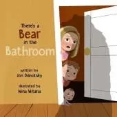 There's a Bear in the Bathroom