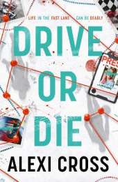 Drive or Die: Meet your new sports thriller obsession