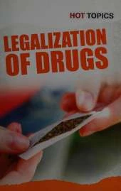 The Legalization of Drugs