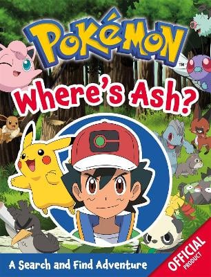 Pokemon: Where's Ash?: A Search and Find Adventure