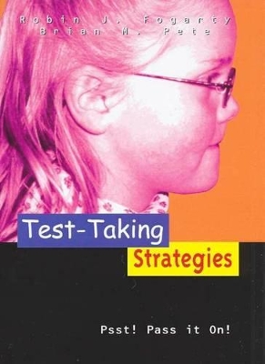 Test-taking Strategies: Pssst! Pass it on