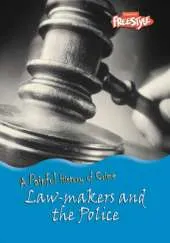 Law-makers and the Police