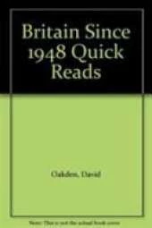 Britain Since 1948 Quick Reads